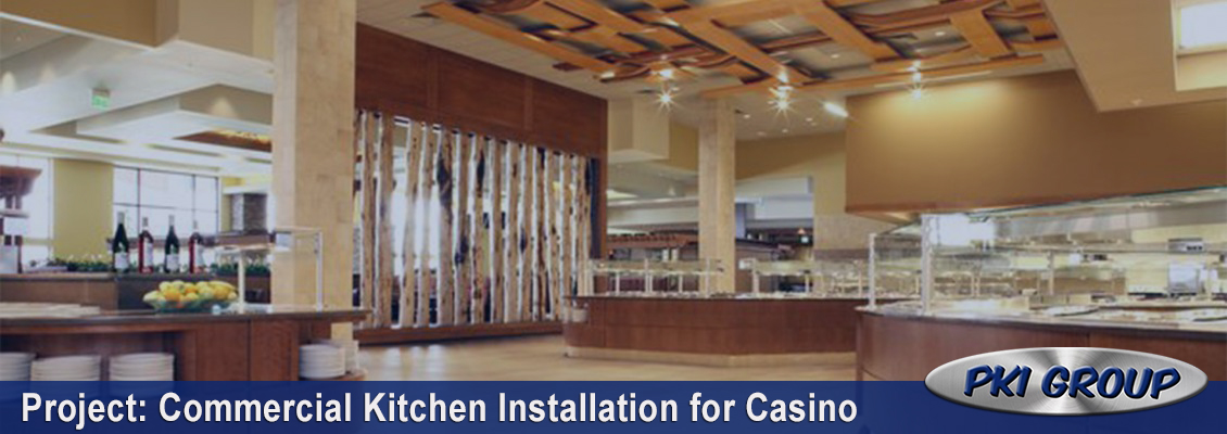 Casino And Resort Kitchen Installation
