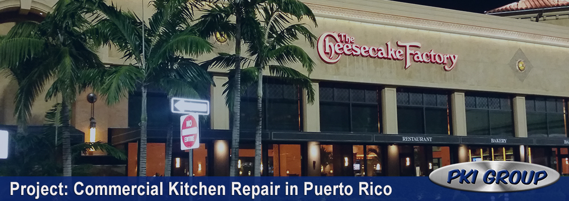 Commercial Kitchen Repair Puerto Rico
