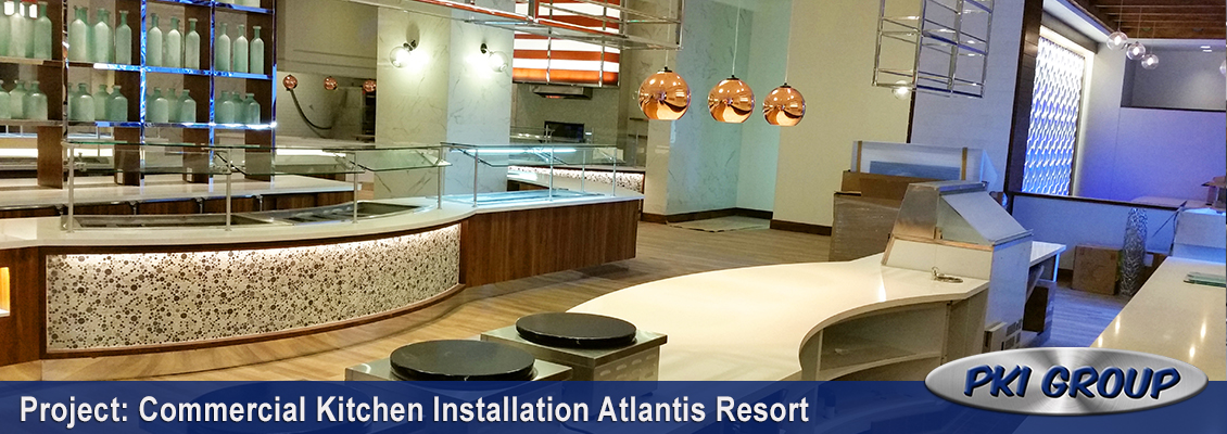 Atlantis Resort Kitchen Installation